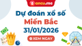 Dự đoán XSMB 31/01/2026 - Soi cầu kết quả xổ số miền Bắc hôm nay